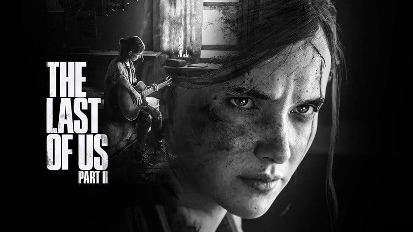 The Last Of Us Part II'nin çıkış tarihi belli oldu