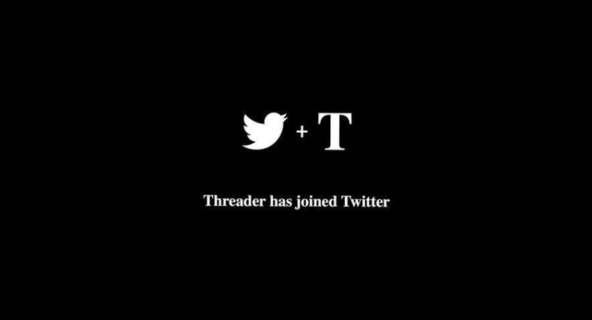 Twitter, Threader Uygulamasını Bünyesine Kattı