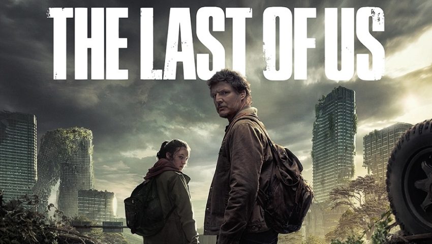 The Last of Us Son Fragmanı Yayınlandı